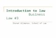 Introduction to law Business Law #3 Zhanat Alimanov, School of Law