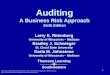 1 Auditing A Business Risk Approach Sixth Edition Larry E. Rittenberg University of Wisconsin – Madison Bradley J. Schwieger St. Cloud State University