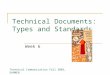 Technical Documents: Types and Standards Week 6 Technical Communication Fall 2003, DAHMEN