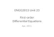 ENGG2013 Unit 23 First-order Differential Equations Apr, 2011