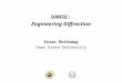 Ersan Üstündag Iowa State University DANSE: Engineering Diffraction