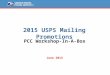 2015 USPS Mailing Promotions PCC Workshop-In-A-Box June 2015