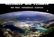Aerosols and climate Rob Wood, Atmospheric Sciences