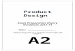Product Design Exam Preparation Theory Workbook 2013-14 Name: …………………………………………….. > Please keep this as a revision resource for the exam < A2