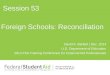 David A. Bartlett | Dec. 2014 U.S. Department of Education 2014 FSA Training Conference for Financial Aid Professionals Foreign Schools: Reconciliation