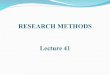 RESEARCH METHODS Lecture 41. HISTORICAL-COMPARATIVE RESEARCH (Cont.)
