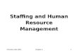 ©Prentice Hall, 2001Chapter 61 Staffing and Human Resource Management