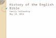 History of the English Bible Family Fellowship May 18, 2014