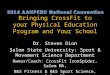 Bringing CrossFit to your Physical Education Program and Your School Dr. Steven Dion Salem State University: Sport & Movement Science Department Owner/Coach: