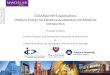 EUCARD2/WP4:Applications Medium Energy Accelerators/Accelerators for Medicine Introduction Hywel Owen School of Physics and Astronomy, University of Manchester