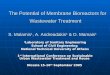 The Potential of Membrane Bioreactors for Wastewater Treatment 1 Laboratory of Sanitary Engineering School of Civil Engineering National Technical University
