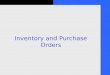 Inventory and Purchase Orders. 2 Objectives 1. Activate the Inventory function 2. Set up Inventory Items in the Item list 3. Use QuickBooks to calculate