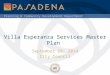 Planning & Community Development Department Villa Esperanza Services Master Plan September 29, 2014 City Council