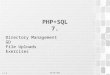V 1.0 OE NIK 2013 PHP+SQL 7. Directory Management GD File Uploads Exercises 1