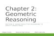 Chapter 2: Geometric Reasoning SECTION 3: USING DEDUCTIVE REASONING TO VERIFY CONJECTURES Megan FrantzOkemos High SchoolMath Instructor