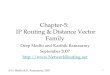 1 Chapter-5: IP Routing & Distance Vector Family Deep Medhi and Karthik Ramasamy September 2007  © D. Medhi & K. Ramasamy,