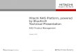 © 2009 Hitachi Data Systems Hitachi NAS Platform, powered by BlueArc® Technical Presentation NAS Product Management October, 2010