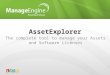 AssetExplorer The complete tool to manage your Assets and Software Licenses