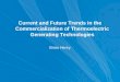 Current and Future Trends in the Commercialization of Thermoelectric Generating Technologies Brian Henry