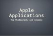 Apple Applications Top Photography and Imagery. Review of Photography and imagery Title with Hyperlink Information Hyperlink from a various sources Use
