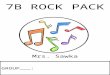 7B ROCK PACK Mrs. Sawka GROUP___:. 7D ROCK PACK  Classifieds  Job Application Forms  Checklists  New Band  Publicity Corporation  Management Group