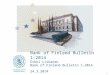 Bank of Finland Bulletin 1-2014 Erkki Liikanen 24.3.2014 1