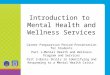 Introduction to Mental Health and Wellness Services Career Preparation Period Presentation for Students Part 1–Mental Health and Wellness Program and Services