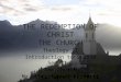 THE REDEMPTION OF CHRIST THE CHURCH Theology II Introduction to Second Semester The Church Mr. Christopher Perrotti