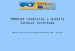 EMODnet Chemistry 2 Quality Control inventory Matteo Vinci and Alessandra Giorgetti OGS, Trieste