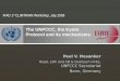 Paul V. Desanker Head, LDC and CB & Outreach Units, UNFCCC Secretariat Bonn, Germany The UNFCCC, the Kyoto Protocol and its mechanisms IFAD 1 st CLIMTRAIN