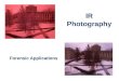 IR Photography Forensic Applications. Characteristics of IR Photography  In digital IR photography the sensor is sensitive to IR light –  Near-infrared