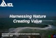 Harnessing Nature Creating Value 2nd Annual NASDAQ TASE Israeli Investor Conference November, 2007
