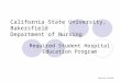 California State University, Bakersfield Department of Nursing Required Student Hospital Education Program Revised 3/23/10