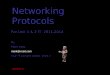1 Networking Protocols For Unit 1 & 2 IT 2011-2014 By Mark Kelly mark@vceit.com VCE IT Lecture notes: Vceit.com Version 2