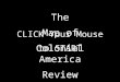 The Map of Colonial America Review CLICK Your Mouse to START