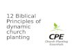 12 Biblical Principles of dynamic church planting