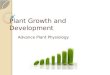 Plant Growth and Development Advance Plant Physiology