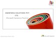 Anantara Solutions Private Limited ANANTARA SOLUTIONS PVT LTD. Microsoft Dynamics Practice