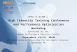 HPRC & ACSM’s High Intensity Training Conference and Performance Optimization Workshop Sponsored by the Human Performance Resource Center September 13-14,