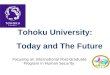 Tohoku University: Today and The Future Focusing on International Post- Graduate Program in Human Security