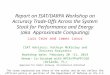 Report on ISAT/DARPA Workshop on Accuracy Trade-Offs Across the System Stack for Performance and Energy (aka Approximate Computing) Luis Ceze and James