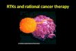 RTKs and rational cancer therapy Dr Andrejs Liepins/Science Photo Library