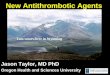 New Antithrombotic Agents Jason Taylor, MD PhD Oregon Health and Sciences University Tom somewhere in Wyoming