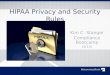 HIPAA Privacy and Security Rules Kim C. Stanger Compliance Bootcamp (5/15)