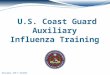 Reviewed, DIR-T USCGAUX. 2 Lesson 1: Influenza Types and Symptoms