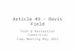 Article 49 - Davis Field Park & Recreation Commission Town Meeting May 2015 1