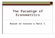 The Paradigm of Econometrics Based on Greene’s Note 1