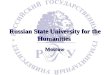 Russian State University for the Humanities Moscow