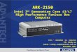 ARK-2150 Intel 3 rd Generation Core i3/i7 High Performance Fanless Box Computer ECG / Embedded Box Computer PM: Kirby.Lu Email: Kirby.Lu@advantech.com.tw