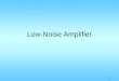 1 Low-Noise Amplifier. 2 RF Receiver BPF1BPF2LNA LO MixerBPF3IF Amp Demodulator Antenna RF front end